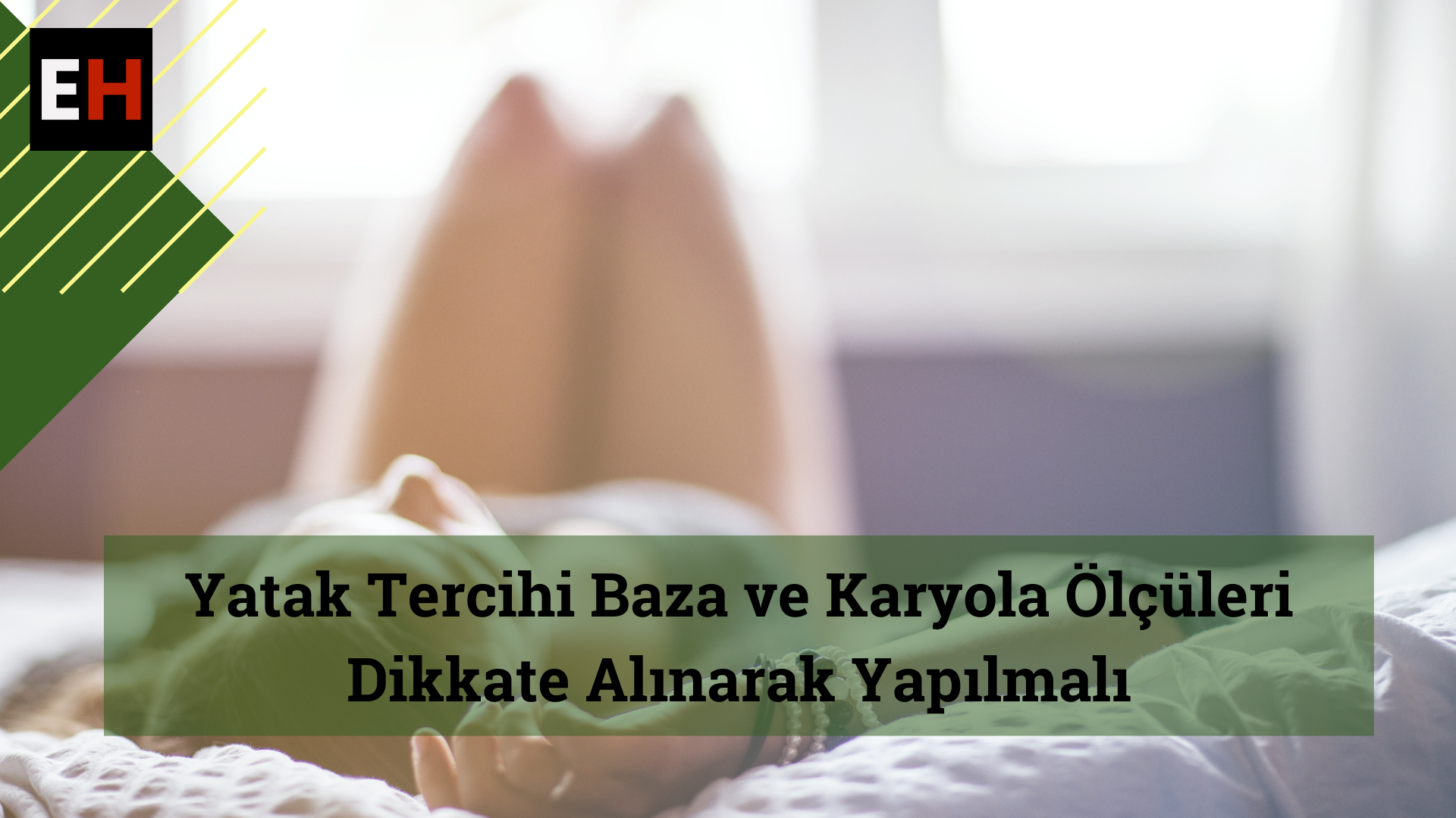 dogru yatak secimi