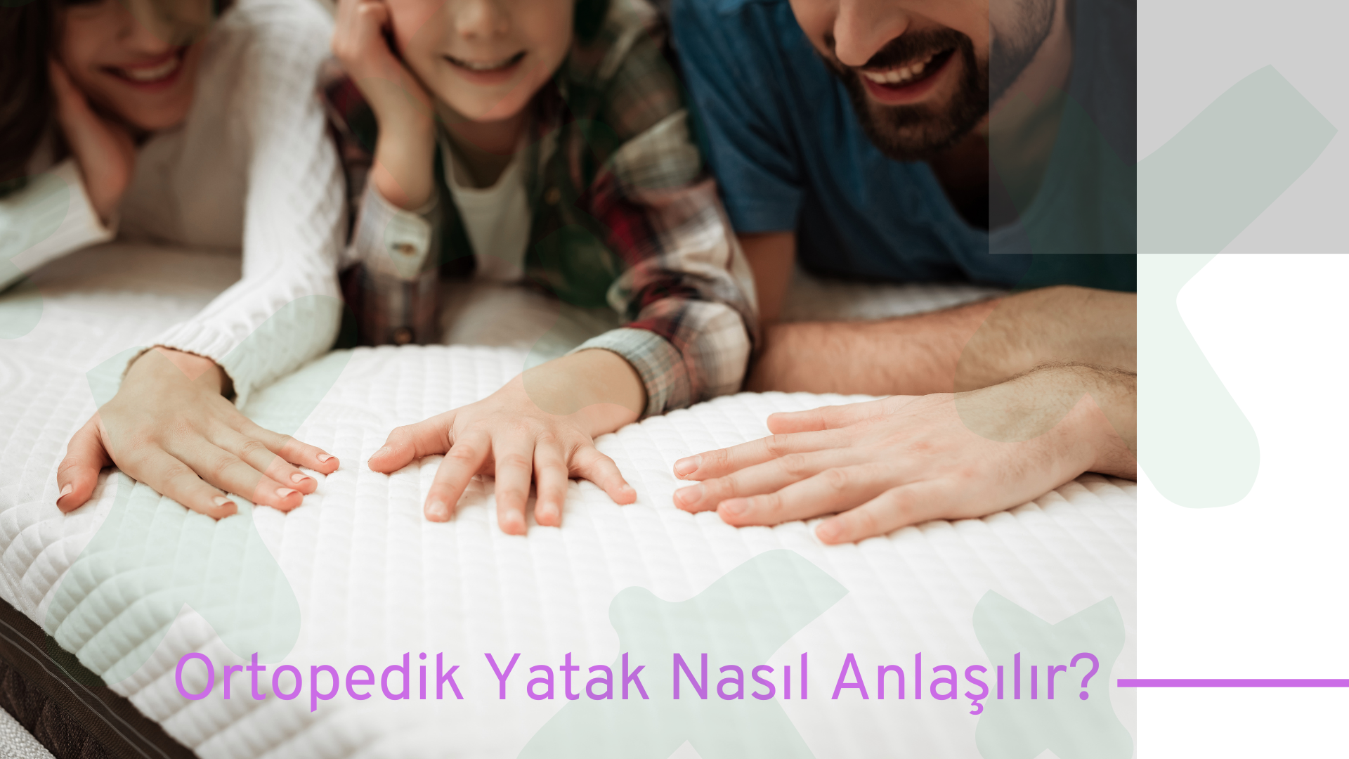ortopedik yatak nasıl anlasılır